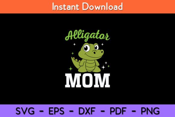 Alligator Mom Gator Girl Zookeeper Graphics and Crafts