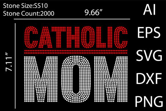 Catholic Mom Rhinestone Template: A Sparkling Graphic Design Asset for Crafts and Blogs