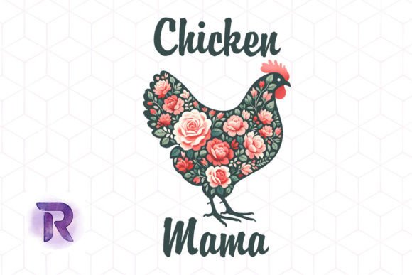Chicken-Mom Best Mother’s Day Ever Graphics for Crafts
