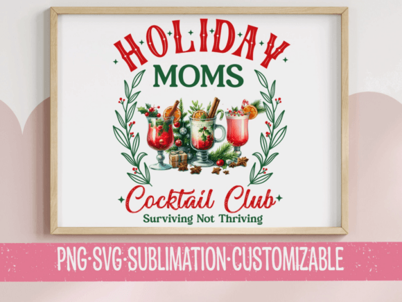 Holiday Moms Cocktail Club - Festive SVG: A Graphics Asset for Creative Bloggers and Craft Enthusiasts