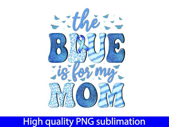 I Wear Blue for My Mom: A Versatile Graphic Design Asset for Crafts and Branding