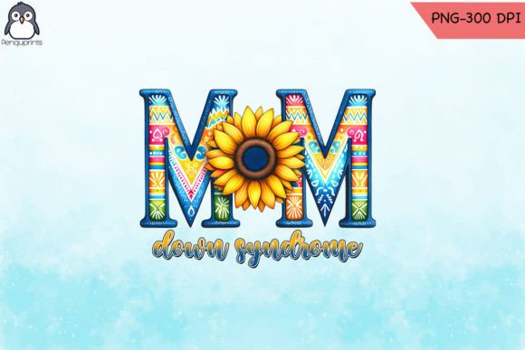 Mom Down Syndrome Day Sublimation PNG for Crafts and Graphics