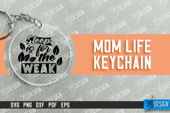 Mom Life Keychain Design Round Keychain: A Versatile Graphic for Crafts