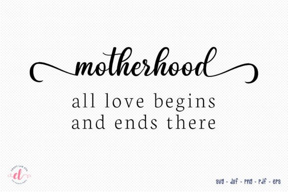 Motherhood SVG Mothers Day Design for Crafts and Graphics
