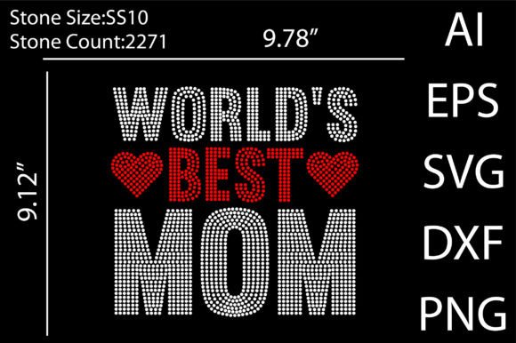 World’s Best Mom Rhinestone Template: A Graphics & Crafts Asset Review